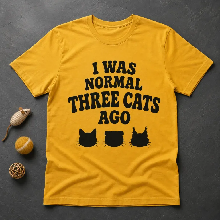 I Was Normal Three Cats Ago funny cat T-shirt design